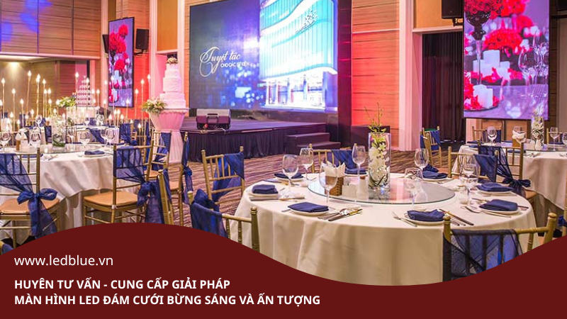 Màn hình LED đám cưới trọn gói